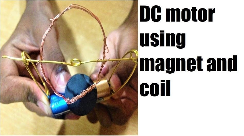 DIY - DC MOTOR USING MAGNET AND COIL 