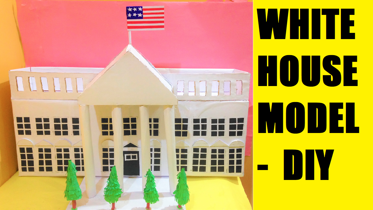white-house-model-school-project-diy