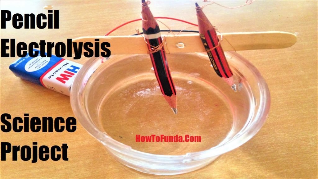 pencil electrolysis science project