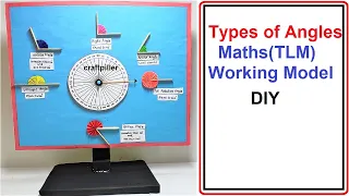 types of angles math's working model(TLM project)