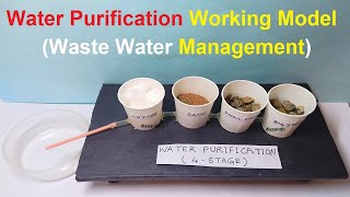 water purification (purifier) working model - waste management - inspire award science project- diy
