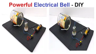 How to Make Big & Powerful Electric Bell Working Model For Science Project