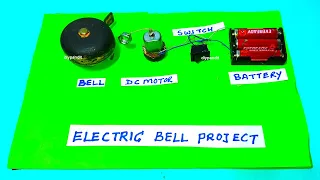 electric bell science project for school exhibition - diy