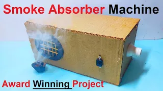 How To Make a Smoke Absorber Machine Working Model