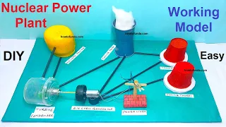 nuclear power plant working model project science project for exhibition