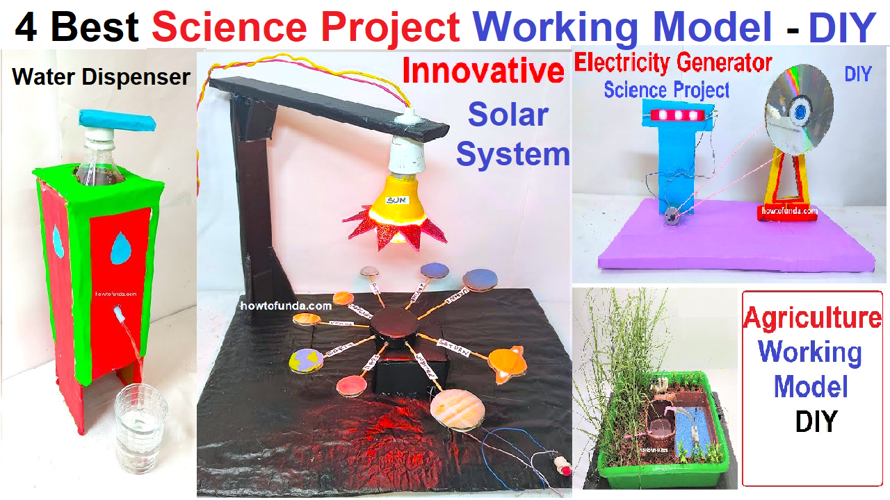 4 best science project working model science project - simple and easy