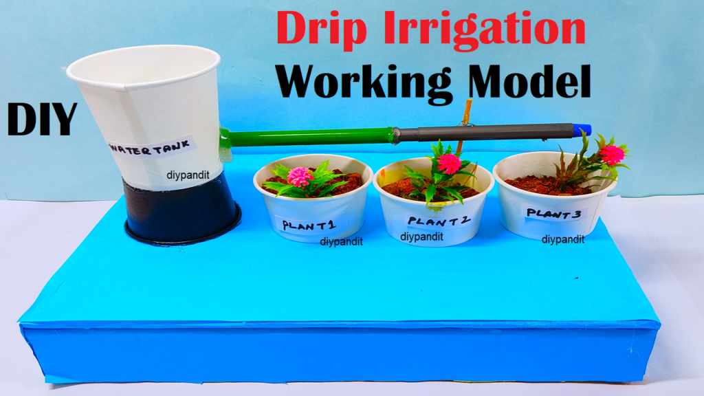 drip irrigation working model science project for exhibition