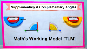 angles working model(supplementary and complimentary tlm) - maths project - diy