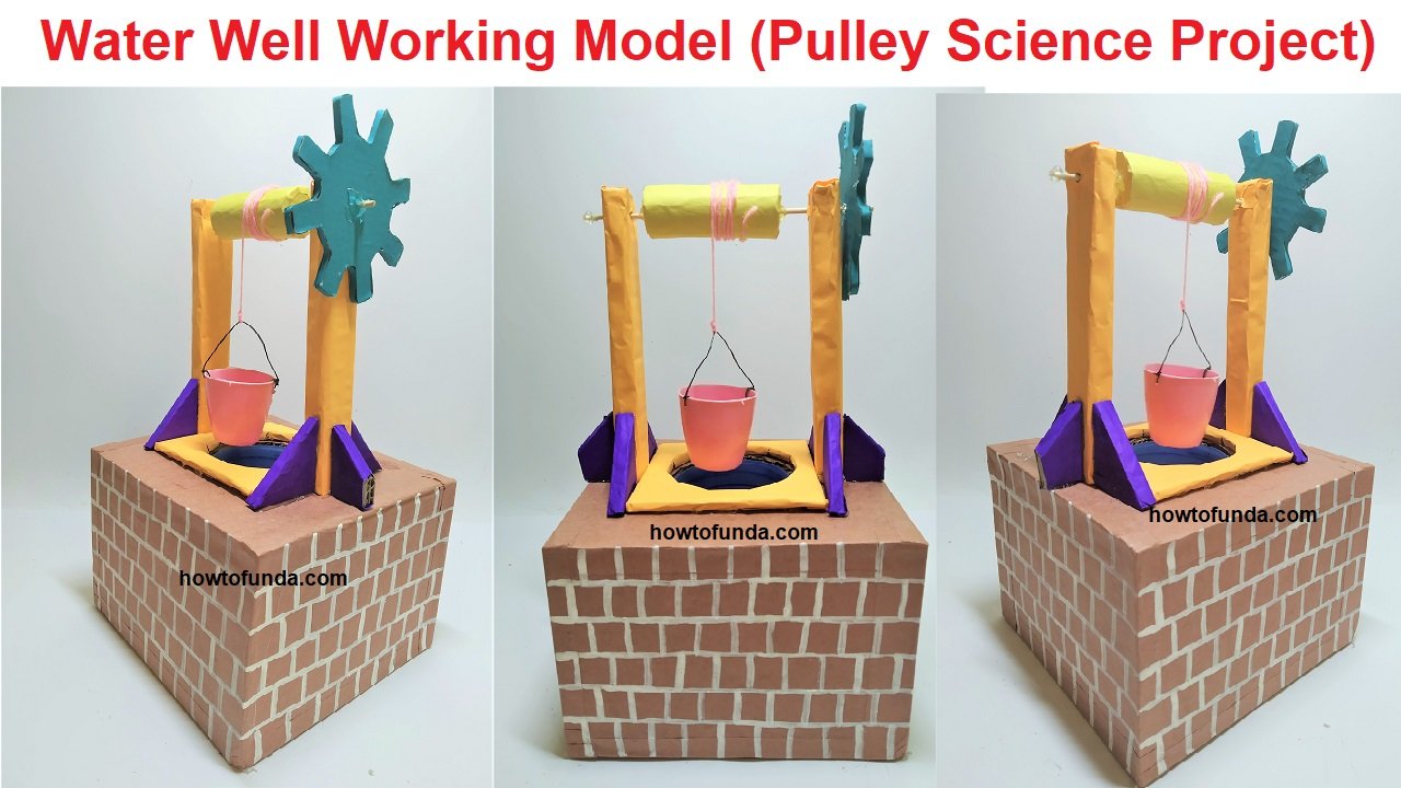 water well working model science project(pulley working model) - DIY at home
