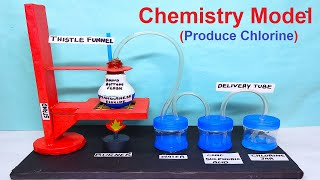 chemistry project model making on preparation or produce of chlorine science