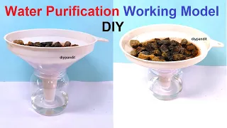 water purifier - water purification working model - science project - diy