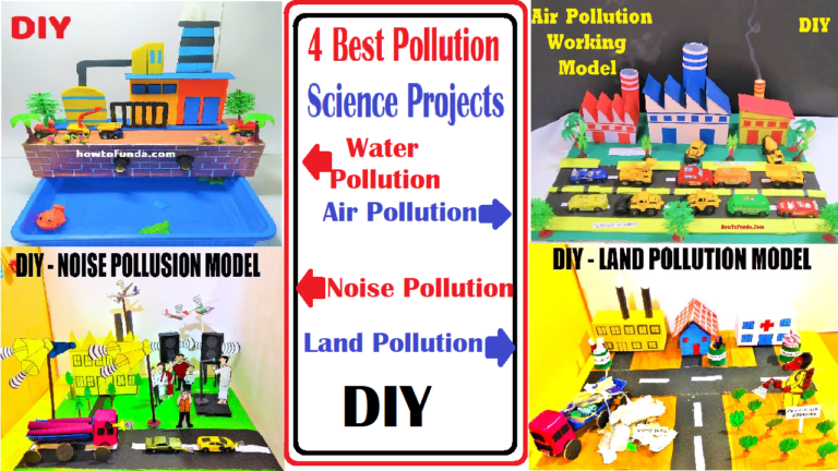 4 best pollution science projects (air, water, land and sound pollution ...