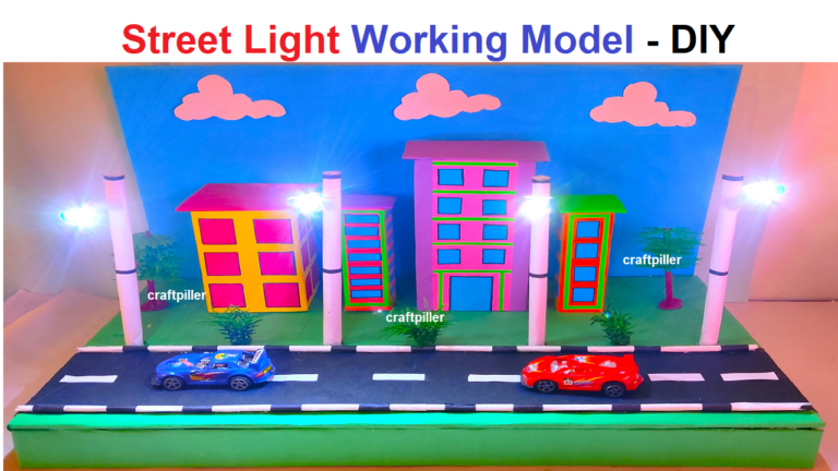 street light working model – simple and easy science project for ...