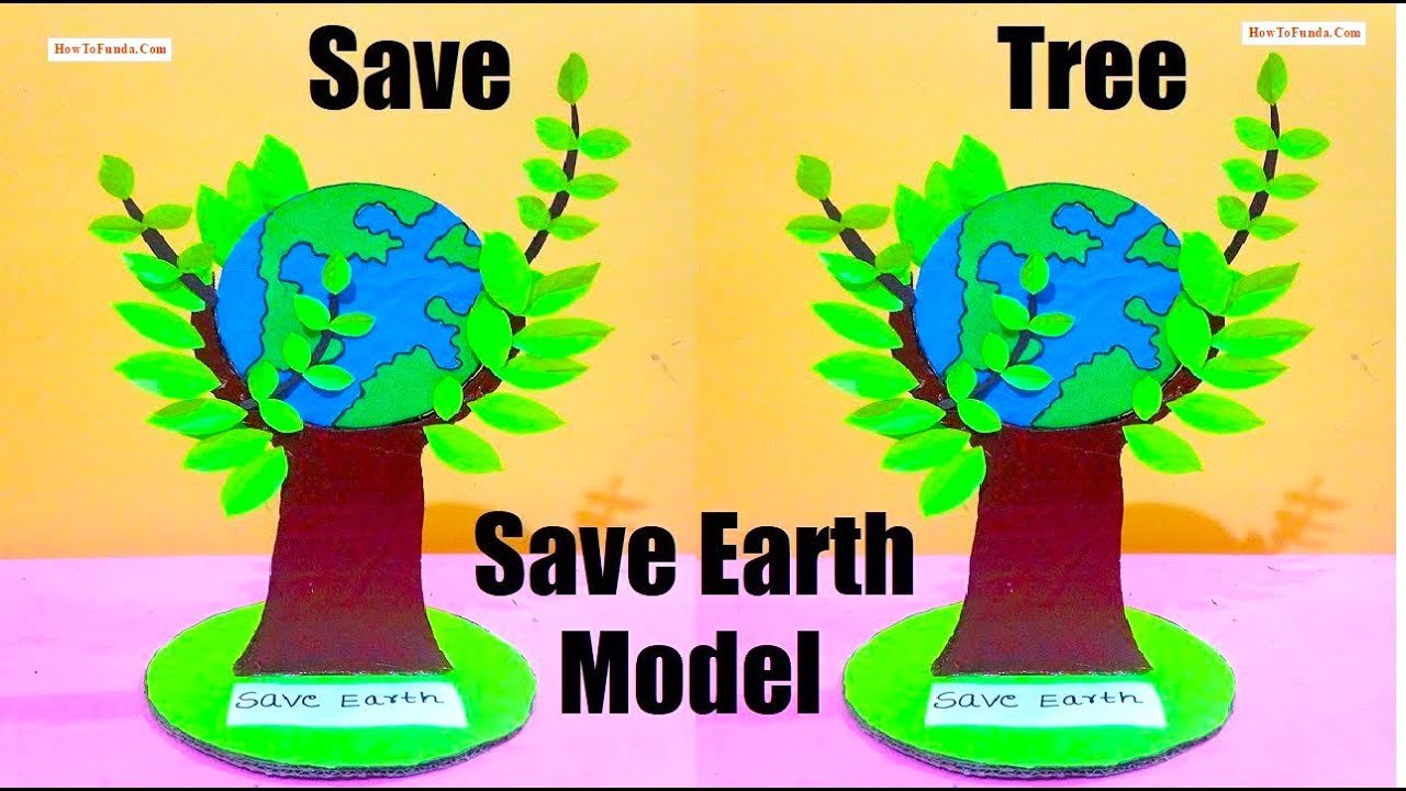 save tree and save earth model