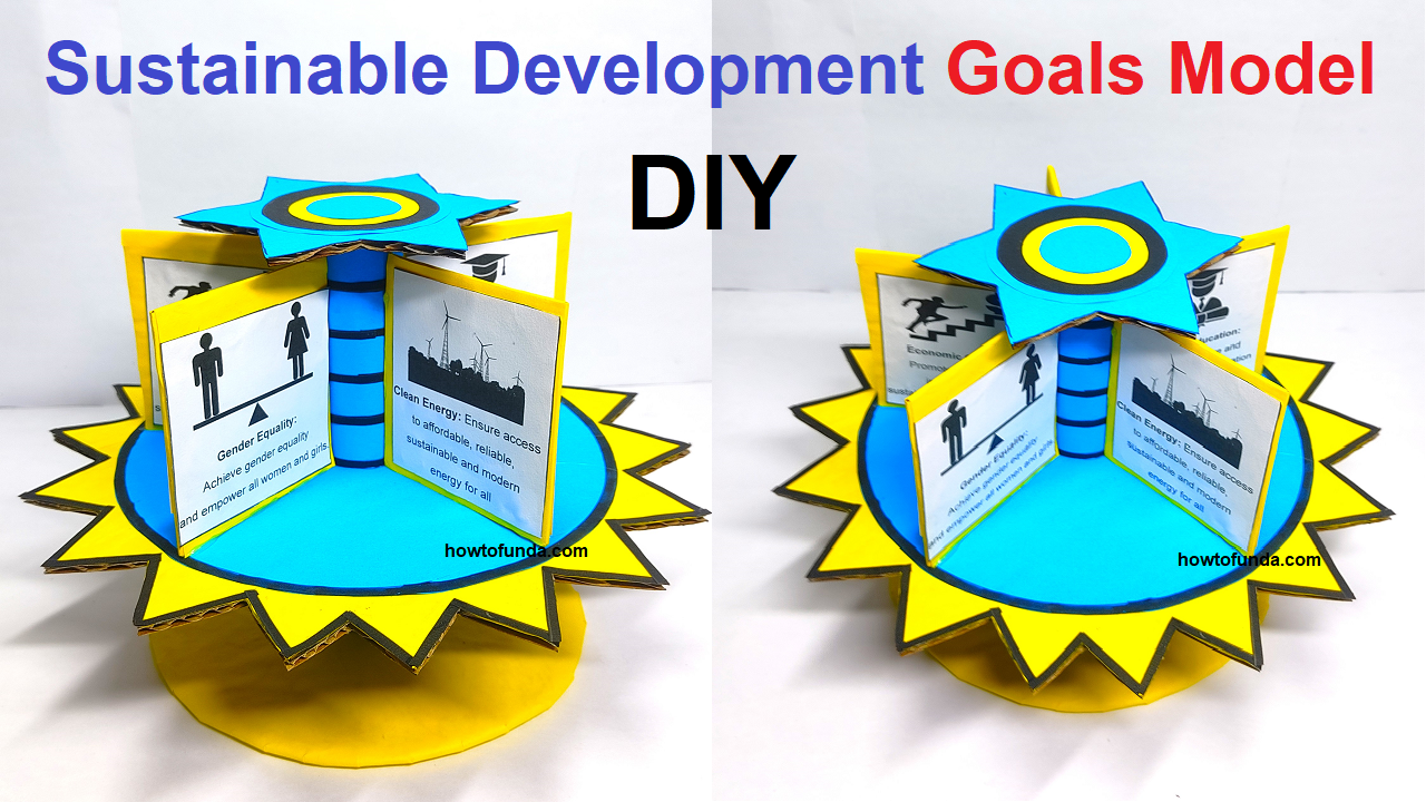 sustainable-development-goals-model-making-using-cardboard-and-color-paper-diy-howtofunda-1