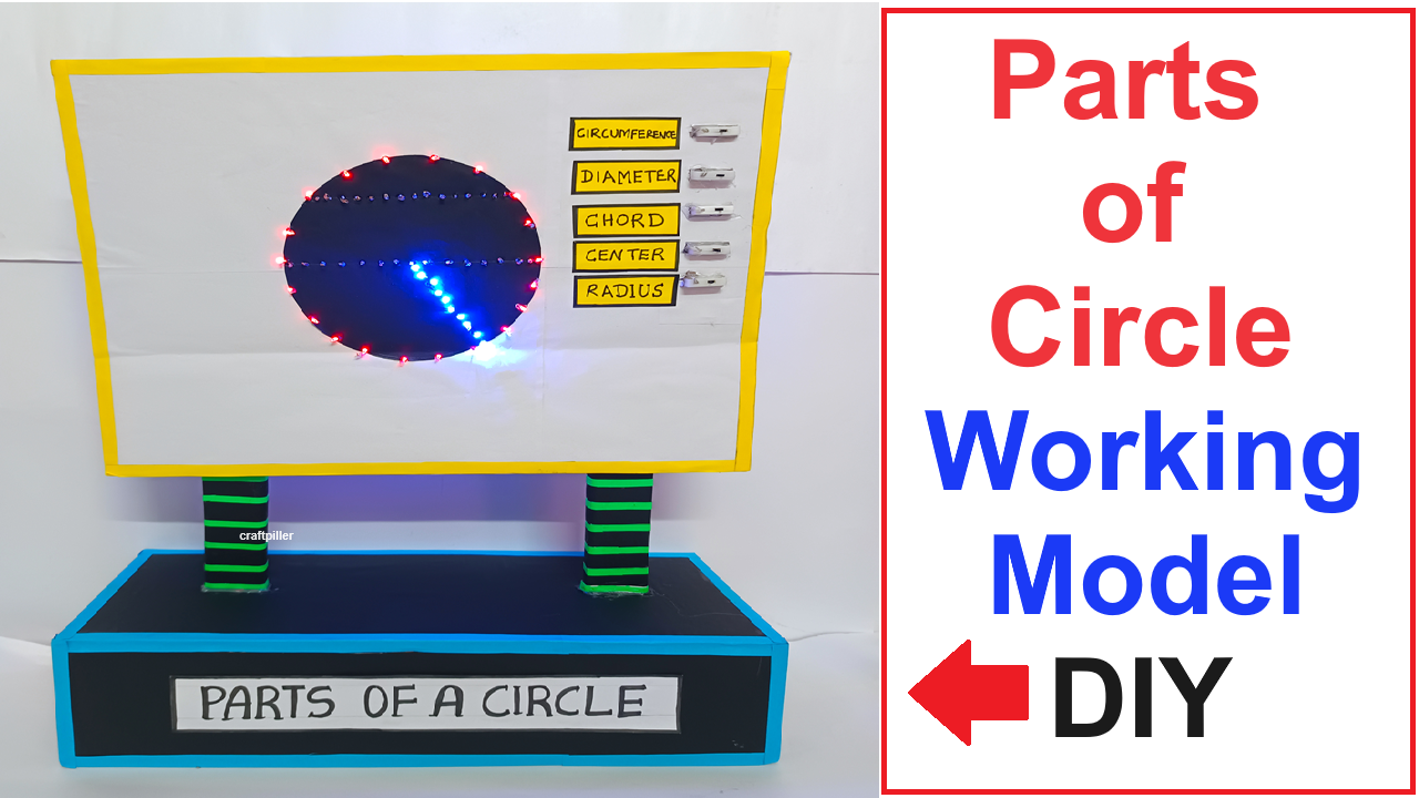 parts-of-circles-working-model-using-led-lights-maths-tlm-craftpiller-diy-simple-and-easy-steps