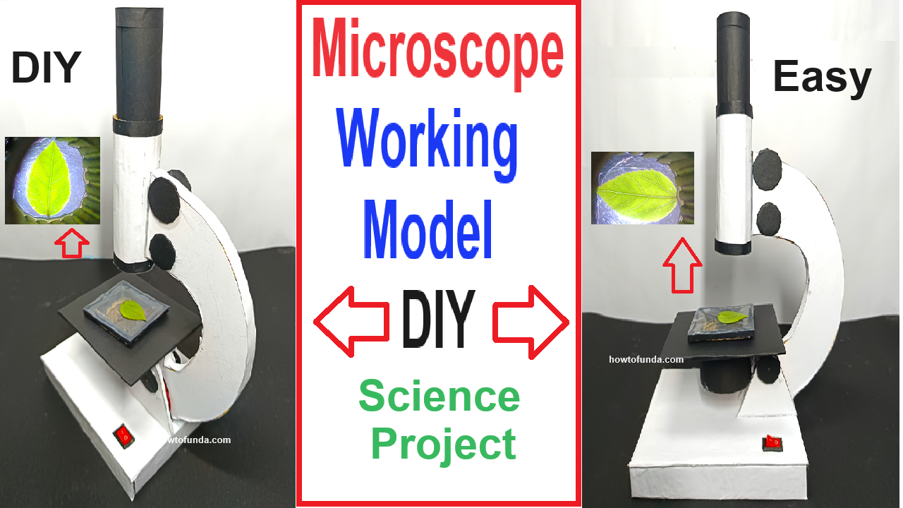 how to make microscope working model for science project exhibition - diy - in simple and easy way - howtofunda