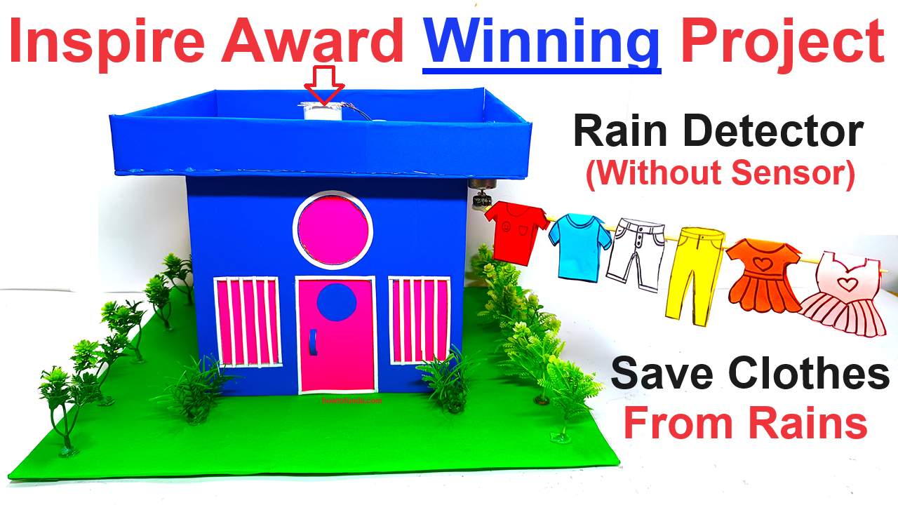 rain detector working model without sensor to save clothes from rain - inspire award project and real time and useful to every one - diy - howtofunda