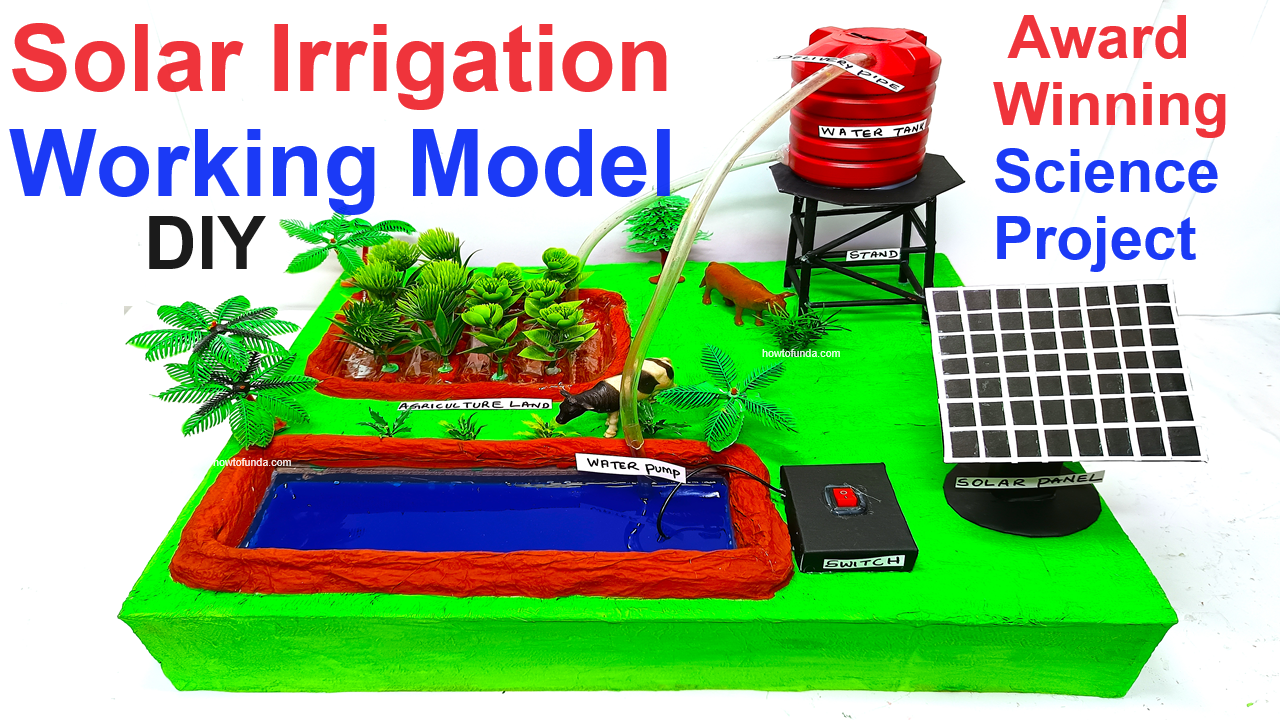 solar powered agriculture(irrigation) working model - diy - science project - howtofunda